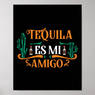 Poster Funny Tequila Es Mi Amigo Tequila Est Mon Ami Mex