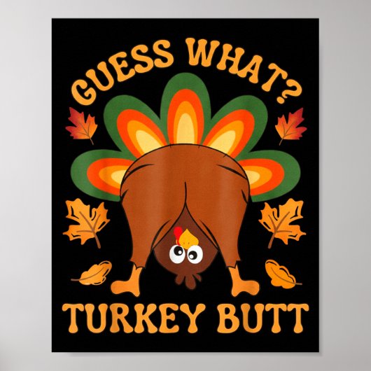 Poster Funny Thanksgiving Kids Joke Meme Guess What Turke (Devant)