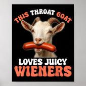 Poster Funny This Throat Goat Swallows Juicy Wieners (Devant)