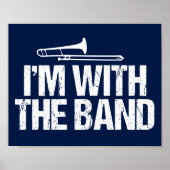 Poster Funny Trombone Je suis avec le groupe (Devant)
