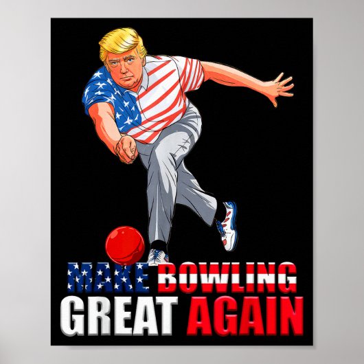 Poster Funny Trump Bowling Make Bowling Great Again (Devant)