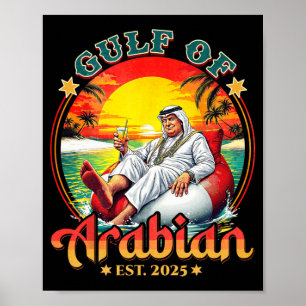 Poster Funny Trump Chemise Golfe De L'Arabe Est 2025 Funn