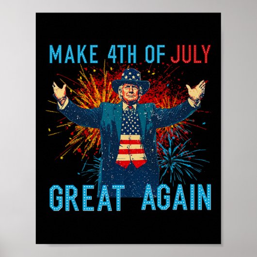 Poster Funny Trump Make 4th Of July Great Again Firework  (Devant)