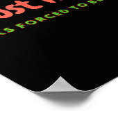 Poster Funny Trust Me - I Was Forced To Be Here Quote Gif (Coin)