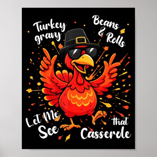 Poster Funny Turkey Gravy Beans And Rolls Cerole Thanksgi (Devant)
