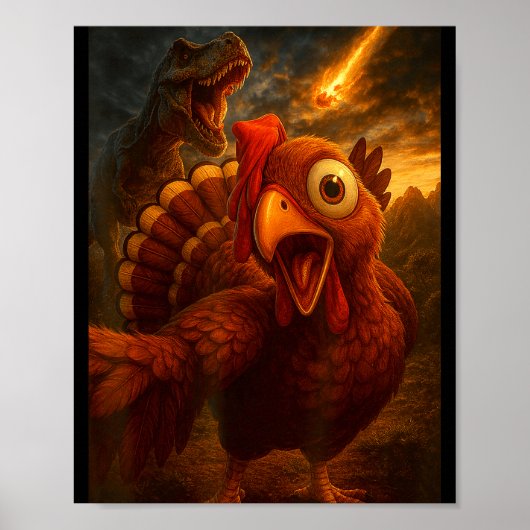 Poster Funny Turkey Selfie With Dinosaur And Meteor Acaly (Devant)