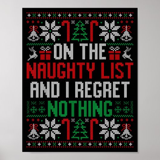 Poster Funny Ugly Christmas I Regret Nothing Xmas Gift  (Devant)