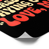 Poster Funny Valentine Shirts Please Stop Saying 6-7. Lov (Coin)