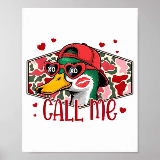 Poster Funny Valentines Day Call Me Duck Hunting Men Wome (Devant)