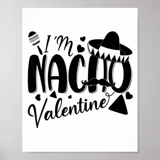 Poster Funny Valentines Day Funny Nacho Valentine Girl Bo (Devant)
