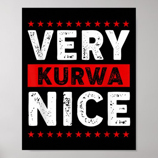 Poster Funny Very Kurwa Nice Lish English Sarcasm Quote M (Devant)