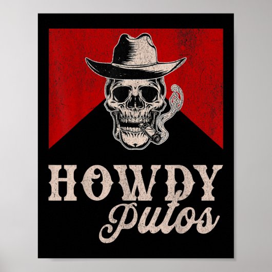 Poster Funny Western Cowboy Howdy Putos (Devant)