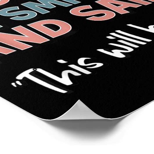 Poster Funny When God Made Me He Smiled And Said This'll (Coin)