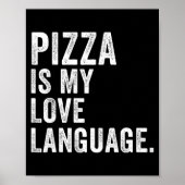 Poster Funny Zza Is My Love Language, Funny Anti Valentin (Devant)