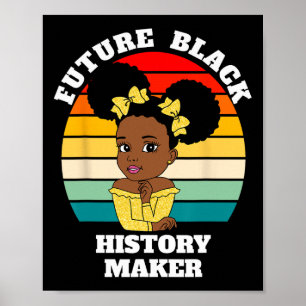 Poster Futur Black History Maker JunetDix Hbcu Afro Gi