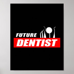 Poster Futur Dentiste adjoint Dentaire diplômé