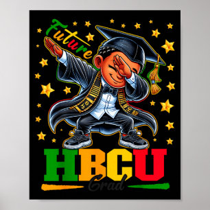 Poster Futur diplômé de HBCU faisant un dab pour garçon d