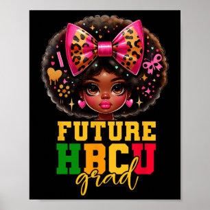 Poster Futur Hbcu Grad Black Girl Kids Graduation Hbcu C