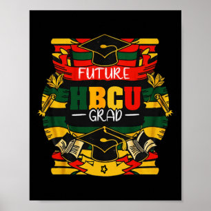Poster Futur Hbcu Grad Boys Girls Kids Graduation Hbcu J