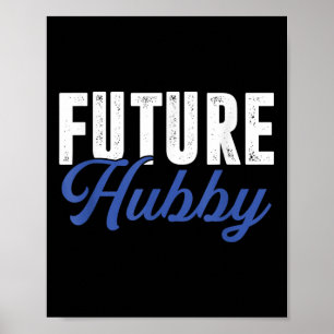 Poster Futur Hubby _ Épouse Mariage _ Épouse de mari