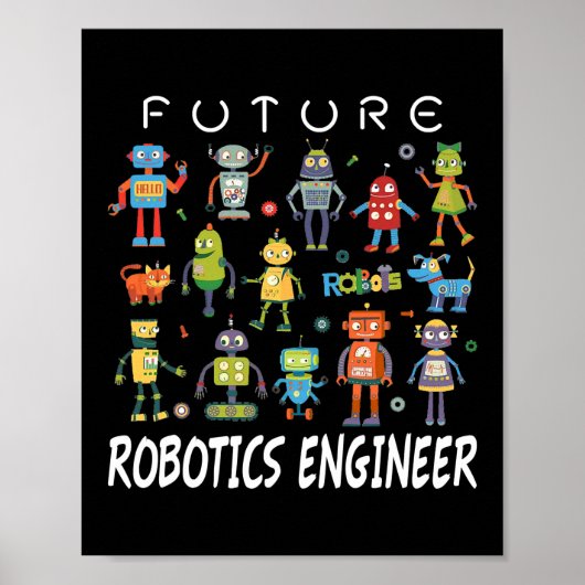 Poster Futur ingénieur en robotique Technicien Drôle Vint (Devant)