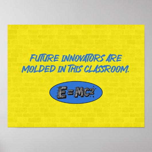 Poster Future Innovators Molded Here | Science Classroom (Devant)