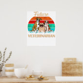 Poster Future Veterinarian - Cute Aspiring Vets (Cuisine)