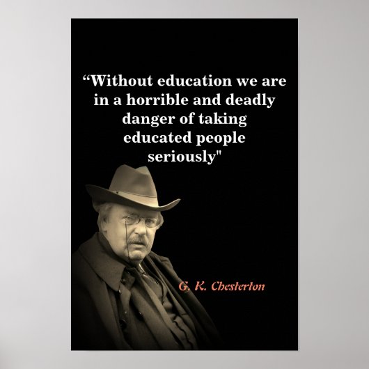Poster G.K. Chesterton Quote on Education (Devant)