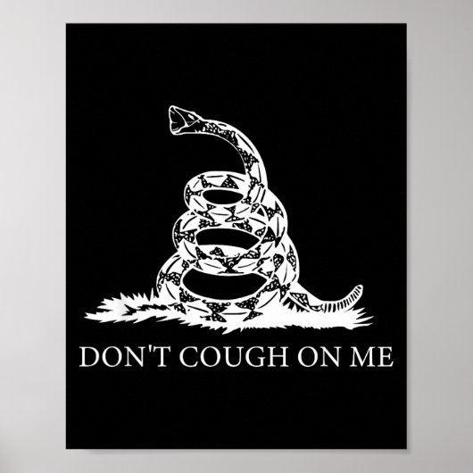 Poster Gadsden Flag Dont Tread Don't Cough On Me Social D (Devant)