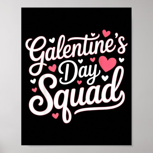 Poster Galentine's Day Squad For Friends Festive Ladies V (Devant)