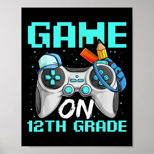 Poster Game On Twelfth Grade Shirts, Funny Gamer Boy Back (Devant)