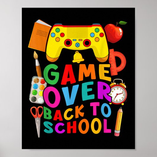 Poster Game Over Back To School Gamer Controller 1st Day (Devant)