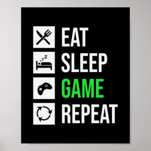 Poster Gamer Art Manger Sleep Jeu Répétition