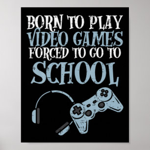 Poster Gamer Born Jouer Vidéo Jeu Amusant Jeu Hommes Garç