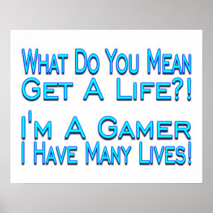 Poster Gamer de beaucoup de vies