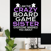 Poster Gamer Gift | Je Suis Le Crazy Board Gamer Sister (Bureau à domicile)