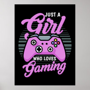 Poster Gamer Gift   Juste Une Fille Qui Aime Jouer