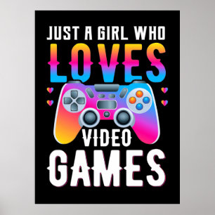 Poster Gamer Gift   Juste Une Fille Qui Aime Les Jeux Vid