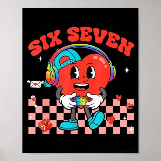 Poster Games Valentine 67 Six Seven Funny Gamer Heart Cut (Devant)