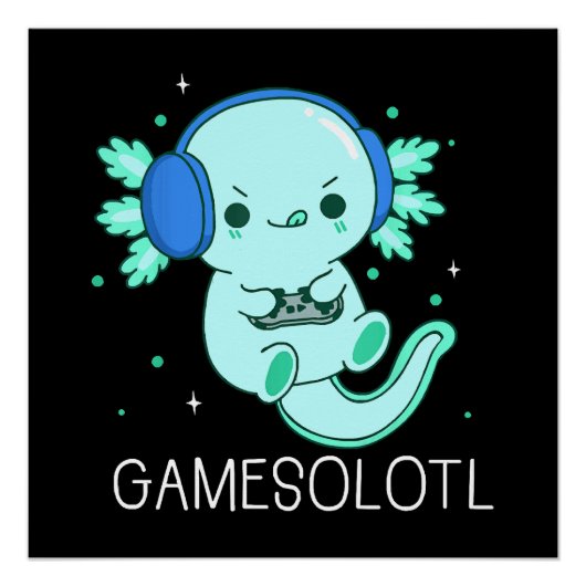 Poster Gamesolotl Axolotl Gamer (Devant)