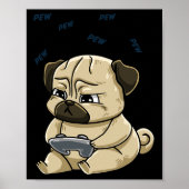 Poster Gaming Pug Pew Gamepad Cute Hob  (Devant)