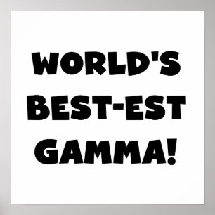 Poster Gamma du Meilleur-est du monde noir et blanc