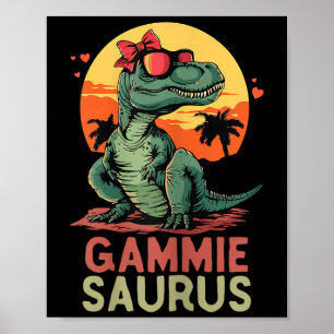 Poster Gammiesaurus Dino Dinosaur Gammie-saurus T-rex Fun