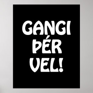 Poster GANGI ÕÉR VEL ! BONNE CHANCE ! Langue islandaise