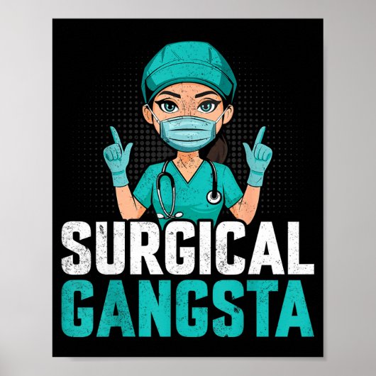 Poster Gangsta Chirurgical Technologue Tech Scrub (Devant)