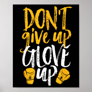 Poster Gant Ne Abandonnez Pas Drôle Femmes Kickboxing Gym