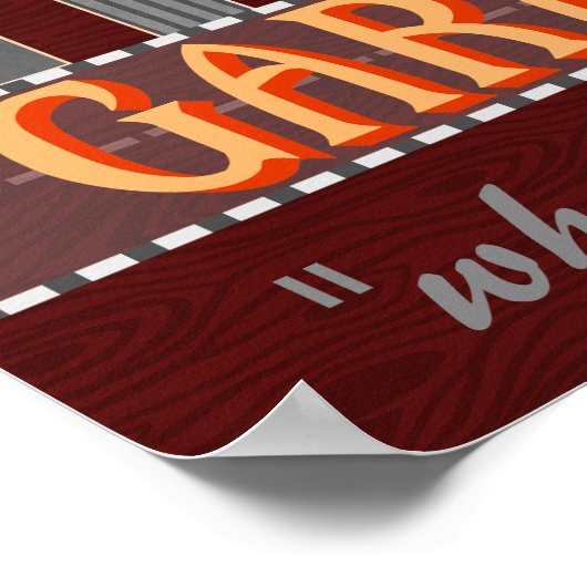 Poster Garage Mahal Man Cave drôle Personnalisé Guy Humou (Coin)