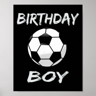 Poster Garçon d'anniversaire de football , Fête d'anniver