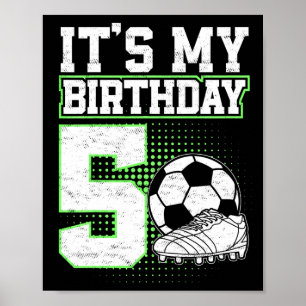 Poster Garçon de 5 ans footballeur C'est mon 5ème anniver