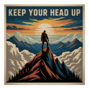 Poster Garde la tête haute